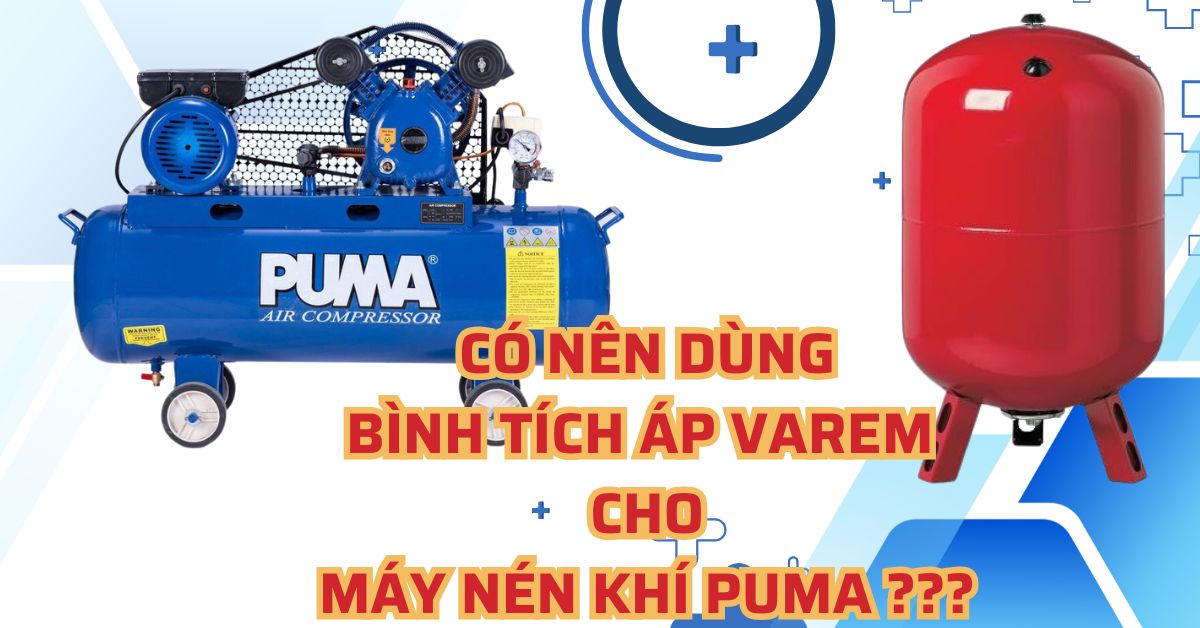 Co-nen-dung-binh-tich-ap-varem-cho-may-nen-khi-puma